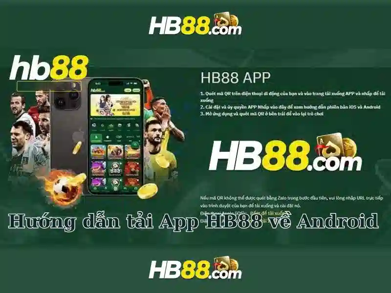 Cách tham gia và trải nghiệm HB88