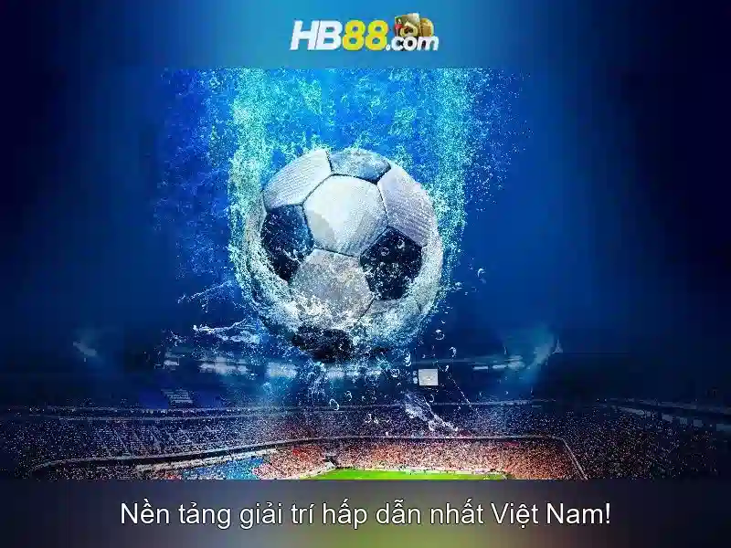 nổ hũ hb88 casino – Tổng quan chủ đề và giá trị cốt lõi